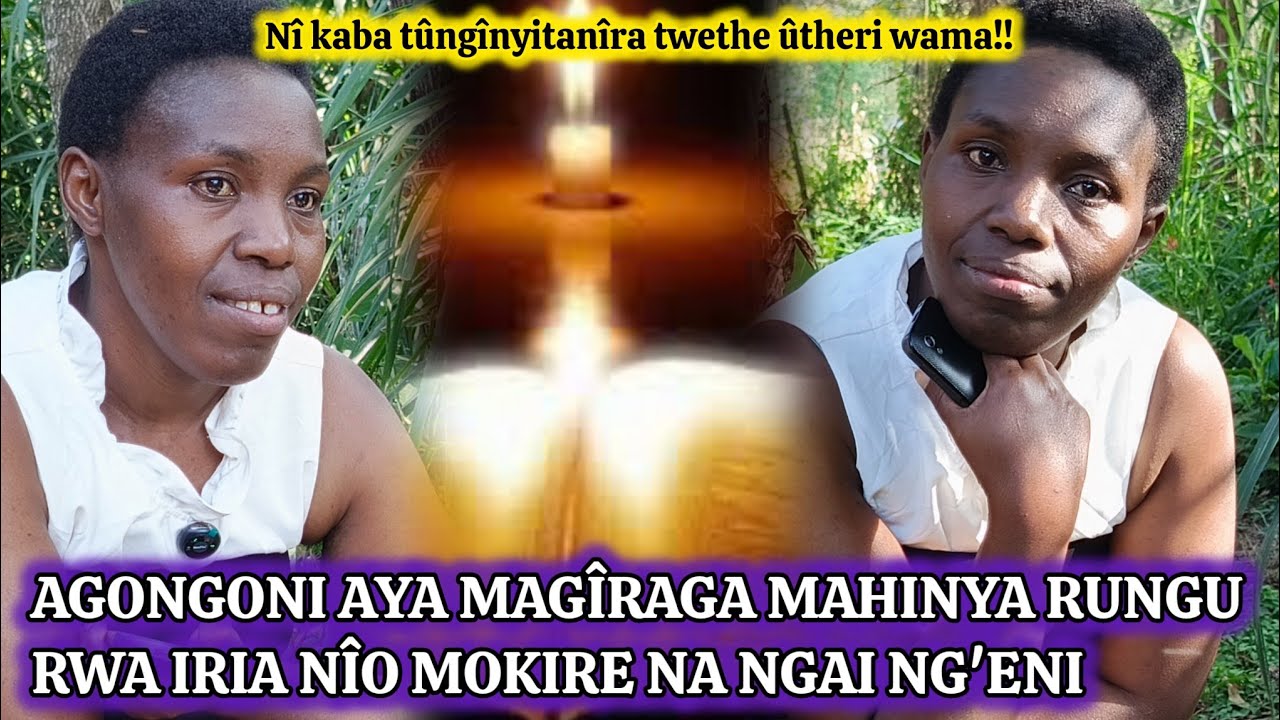 Gitumi kia agongoni gûthiî rungu rwa iria kûgira mahinya