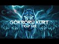 Gkbr kurt  efe demir mix  original turkish trap beat