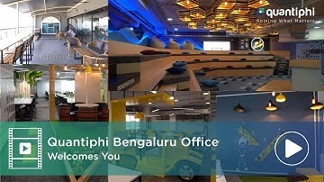 Welcome to Quantiphi Bengaluru