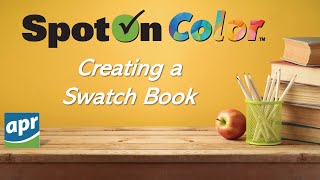 SpotOn Color Creating a Swatch Book