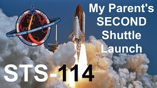 My Parents' second Space Shuttle Launch | STS-114 (July 26, 2005)