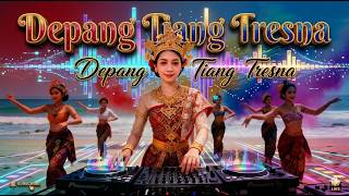 Depang Tiang Tresna | Cover Pop Bali Nuansa Dangdut Koplo