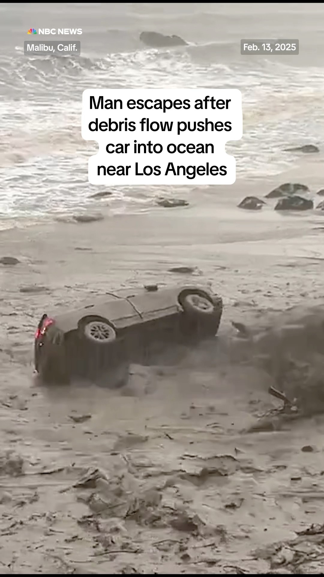 Man escapes vehicle pushed into ocean by debris flow in Malibu