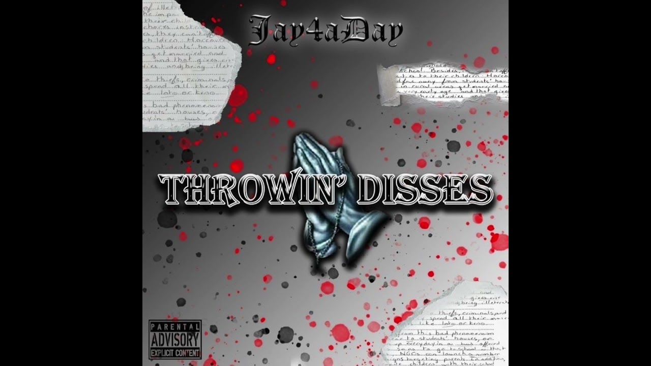 Throwin disses Jay4aday