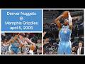 Denver Nuggets Memphis Grizzlies FULL GAME April 5 2005