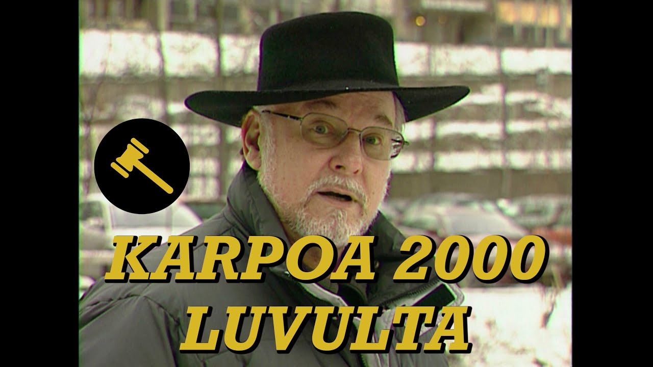 Karpoa 2000 luvulta | Karpolla on asiaa