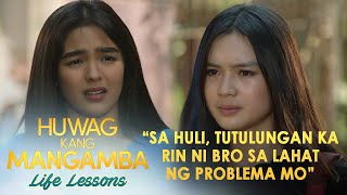 Sa Huli Tutulungan Ka Rin Ni Bro Sa Lahat Ng Problema Mo  Huwag Kang Mangamba Life Lesson Ep14