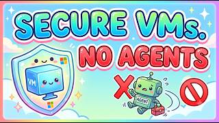 The Ultimate Guide to Microsoft Defender's Agentless Architecture