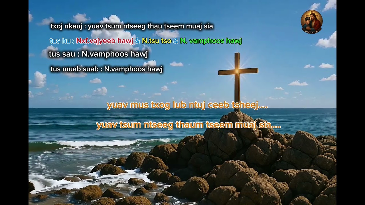 Yuav tsum ntseeg thaum tseem muaj sia -Nxf.vajyeeb , N.tsu , N.vamphoos [official original ] 