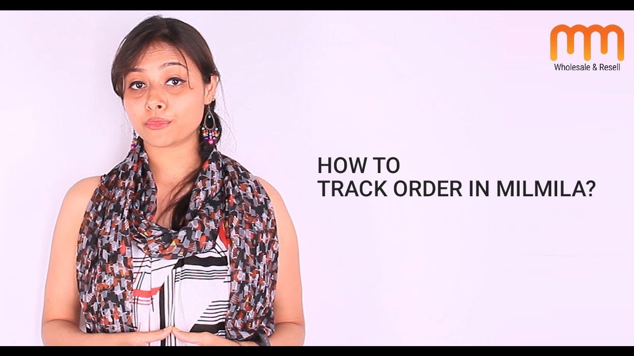 Part- 4 How to Track Order in Milmila?  # MilMila Reselling- English  ?