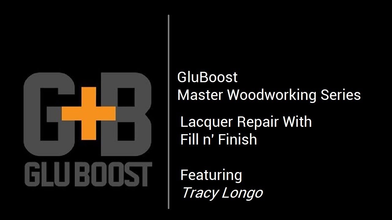 Gluboost Fill n Finish With Lacquer With Tracy Longo!