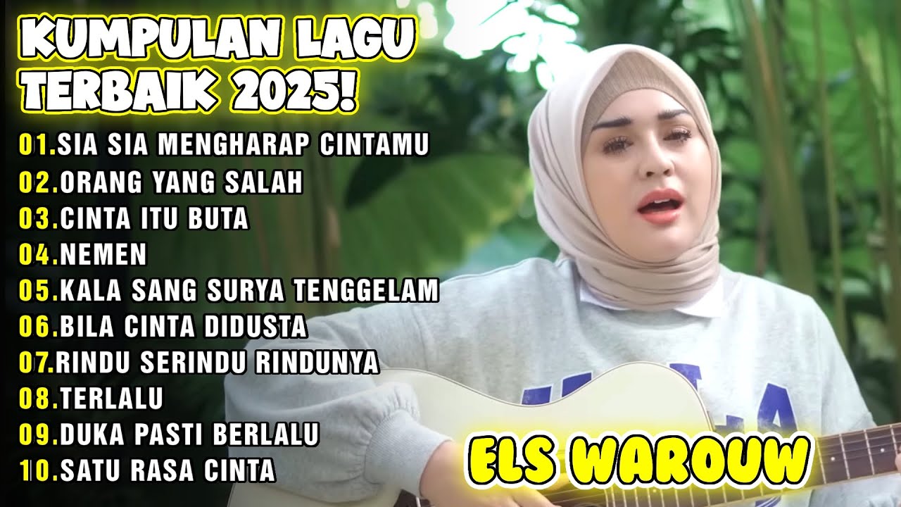 TOP 10 LAGU TERBAIK ELS WAROUW 2025 - COCOK BUAT KAMU YANG INGIN NOSTALGIA!