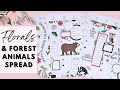 PLAN WITH ME | FLORALS &amp; FOREST ANIMALS SPREAD | THE HAPPY PLANNER