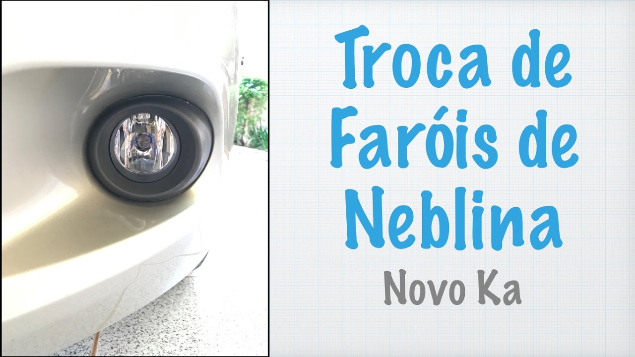 Novo Ka - Troquei Meus Faróis de Neblina