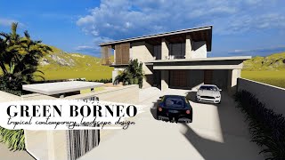 Tropical Contemporary 3D Rendering Landscape Design by Green Borneo