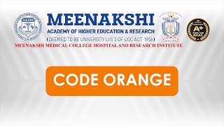 Code Orange mock drill 2025 || Meenakshi Medical College Hospital and Research Institute Kanchipuram