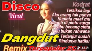 DISCO DANGDUT REMIX VIRAL NONSTOP ◇ DJ PILIHAN TERBAIK YANG LAGI NGETOP