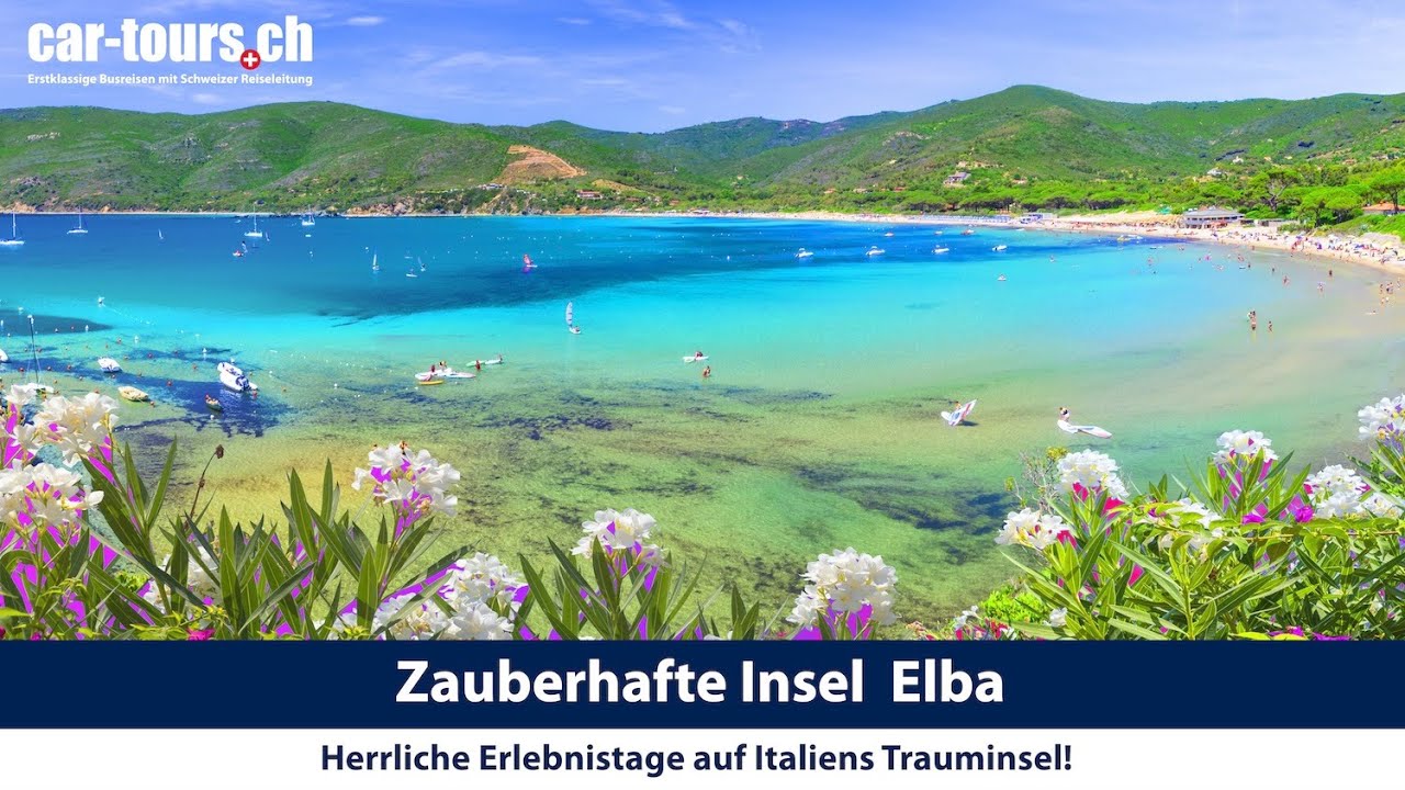 Zauberhafte Insel Elba