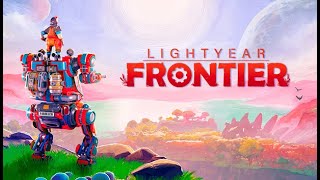 Новая игра Lightyear Frontier - Симулятор Фермы на Роботах