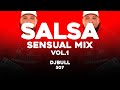 Djbull507  salsa sensual mix vol1