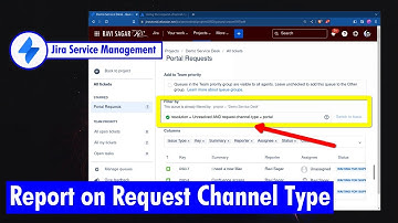 Jira Service Management - Report based on channel type