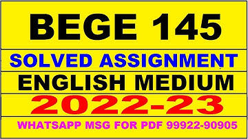 bege 145 solved assignment 2022-23 | bege 145 solved assignment in english 2022-2023 | bege 145 2023