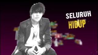 Ewal - Seluruh Hidup