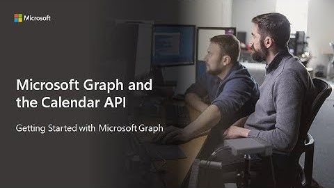 Getting Started with Microsoft Graph and the Calendar API