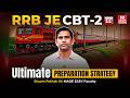 RRB JE CBT-2 Preparation Strategy | Crack the Exam in 2026 | Electrical Branch