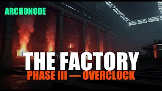 ARCHONODE — The Factory | Darksynth | The Synthetic Ascent