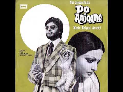 Koi Mere Sath Chale NaDo Anjaane1976Lata MangeshkarKalyanji AnandjiAmitabh BachchanRekha