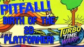 The Original 2D Platformer And Its History PITFALL! Franchise Retrospective - Turbo Time Warp