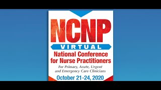 NCNP Virtual Conference - October 21 - 24, 2020