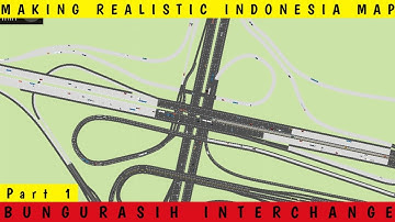 MAKING REALISTIC MAP IN INDONESIA BUNGURASIH INTERCHANGE SURABAYA PART 1 IN INTERSECTION CONTROLLER