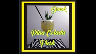 Pinã Colada Fresh