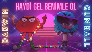 Gumball & Darwin - Haydi Gel Benimle Ol (Cover) Resimi