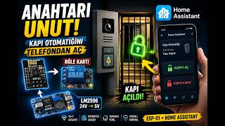 Anahtarı Unut! Kapı Otomatiğini Telefonla Aç | ESP-01 | HOME ASISTANT