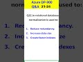 MS Azure DP 900 Q & A 21-24