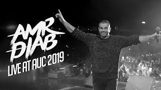 Amr Diab - AUC Recap 2019 عمرو دياب - حفلة الجامعة الأمريكية