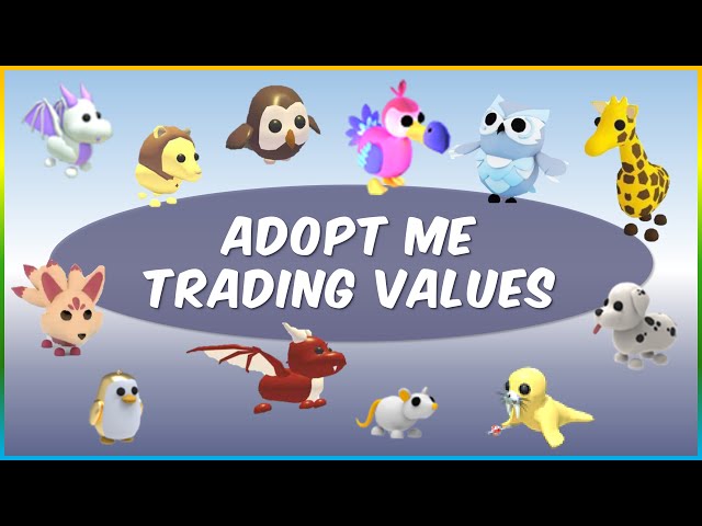 ADOPT ME LEGENDARY & ULTRA-RARE PET VALUE LIST May 2022 ⭐Adopt Me Trading  Values