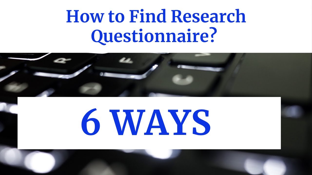 how to find a research questionnaire