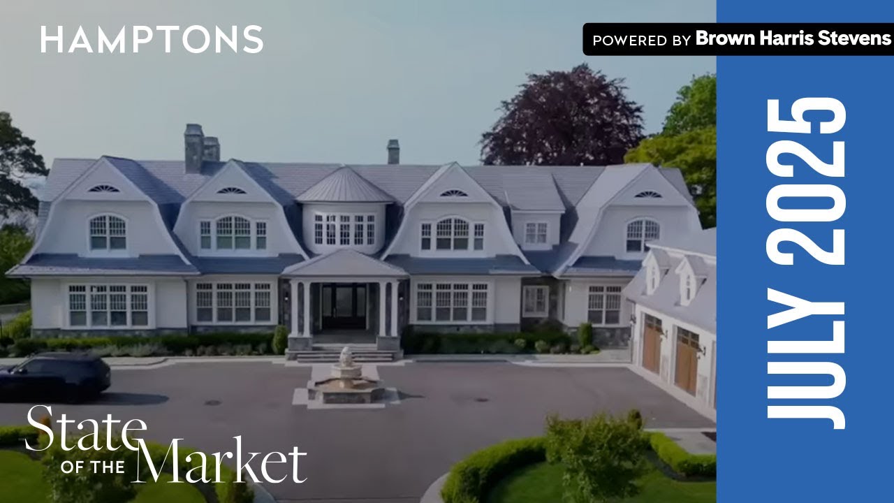 Hamptons State of the Market with Robert Nelson – July 2025 - YouTube