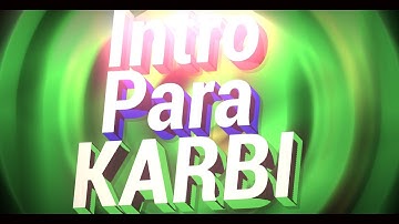 Intro Para Karbi // Pedidos (ON) Requisitos Na Descrição
