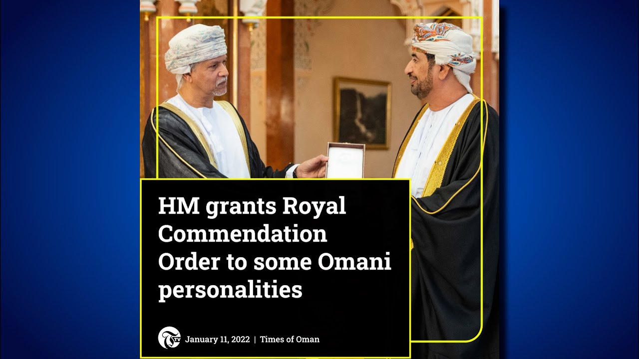HM grants Royal Commendation Order to some Omani personalities