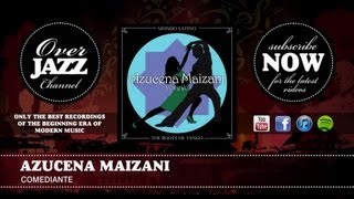 Azucena Maizani - Comediante (1931)