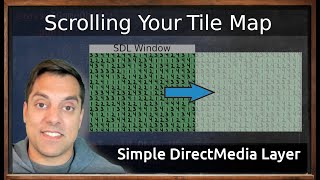 [Ep. 50] Scrolling in a Tile Map in SDL | Introduction to SDL2