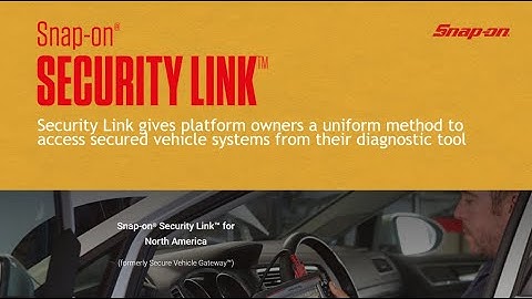 Security Link™ Refresher Fall 2022 | Snap-on®