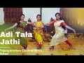 Adi Tala Jathi|Bharatanatyam Jathi|Dance|Tapasyamritam