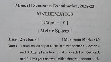 Metric Spaces - Paper ( M.Sc 2 sem ) - 2022 - 23 || Sridevsuman University Uttarakhand || #maths