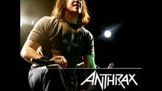 6)ANTHRAX -Revolution Screams - Live W/Dan Nelson 2008